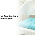 Jenis material cushion