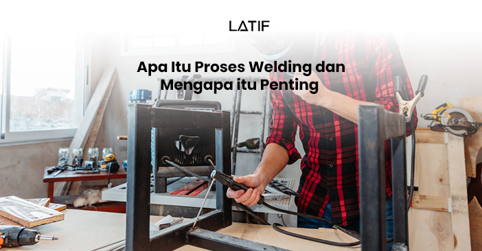 Proses welding